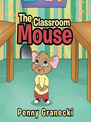 cover image of The Classroom Mouse